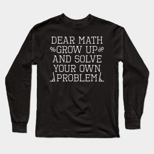 math t shirt,maths gift,maths lover,funny math,math teacher Long Sleeve T-Shirt